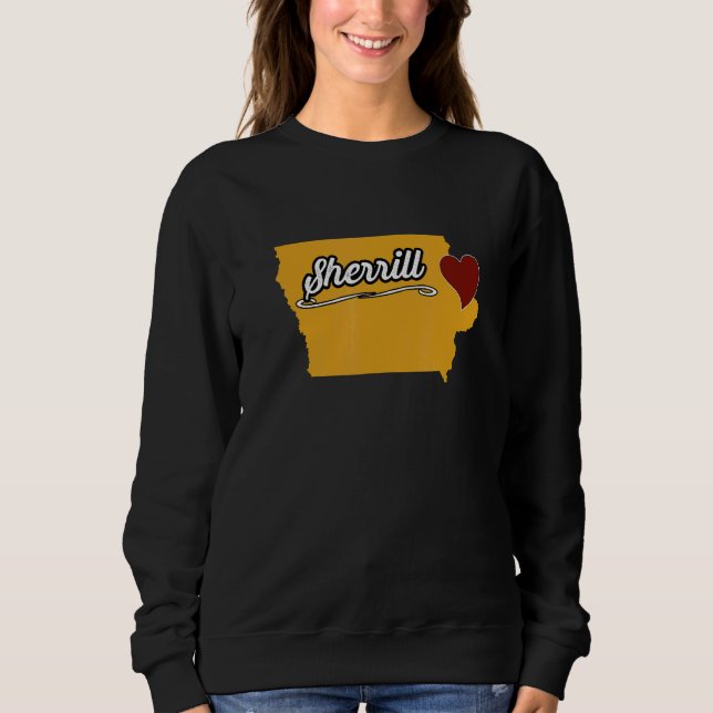 SHERRILL IOWA IA USA  Cute Souvenir Merch  US City Sweatshirt (Front)