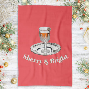 Sherry & Bright Drink Glass Funny Red Christmas Tea Towel