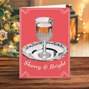 Sherry & Bright Festive Humor Red Christmas Holiday Card