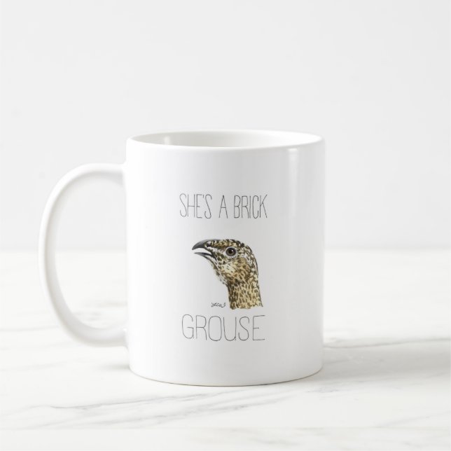 She's a Brick Grouse (Greater Sage Grouse) Coffee Mug (Left)