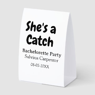 She's a catch bachelorette party name date simple