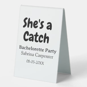 She's a catch bachelorette party name date simple