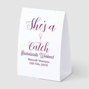 She's a catch champagne bottle bachelorette weeken