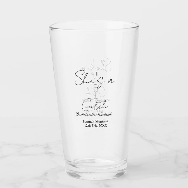 She's a catch champagne bottle bachelorette weeken glass (Front)