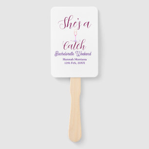 She's a catch champagne bottle bachelorette weeken hand fan