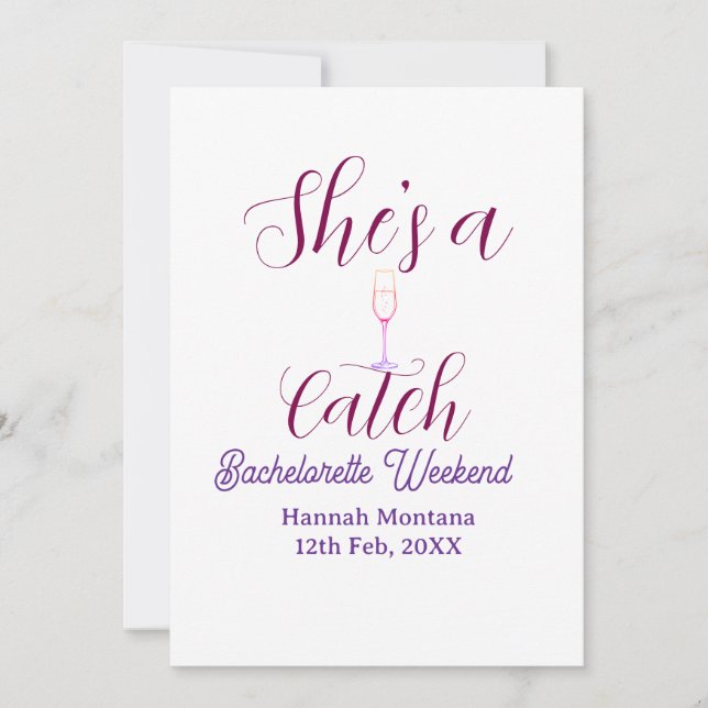 She's a catch champagne bottle bachelorette weeken invitation (Front)