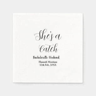 She's a catch champagne bottle bachelorette weeken napkin
