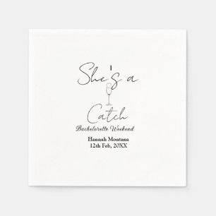 She's a catch champagne bottle bachelorette weeken napkin