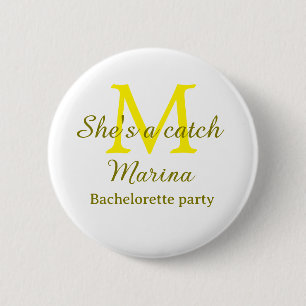 She's a catch yellow monogram bachelorette party n 6 cm round badge