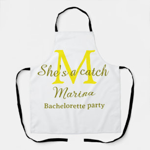She's a catch yellow monogram bachelorette party n apron
