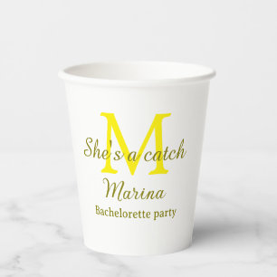 She's a catch yellow monogram bachelorette party n paper cups