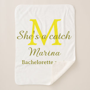 She's a catch yellow monogram bachelorette party n sherpa blanket