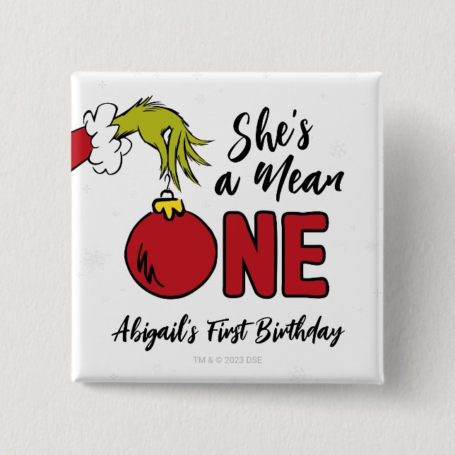 She's a Mean One | Grinch Birthday 15 Cm Square Badge (Front)