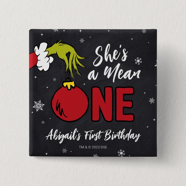 She's a Mean One | Grinch Birthday 15 Cm Square Badge (Front)