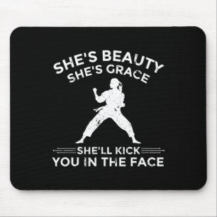 She's Beauty She's Grace Karate Girl Funny Martial Mouse Pad