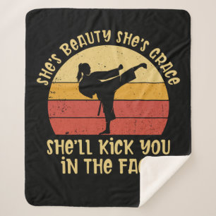 She's Beauty She's Grace She'll Kick You In The Fa Sherpa Blanket
