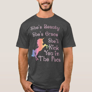 She's Beauty She's Grace She'll Kick You In The FA T-Shirt