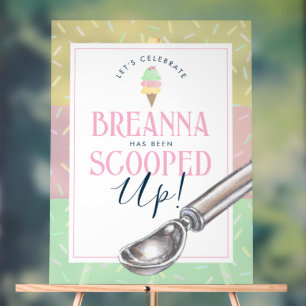 She's Been Scooped Up 3 Shade Scoop Acrylic Sign