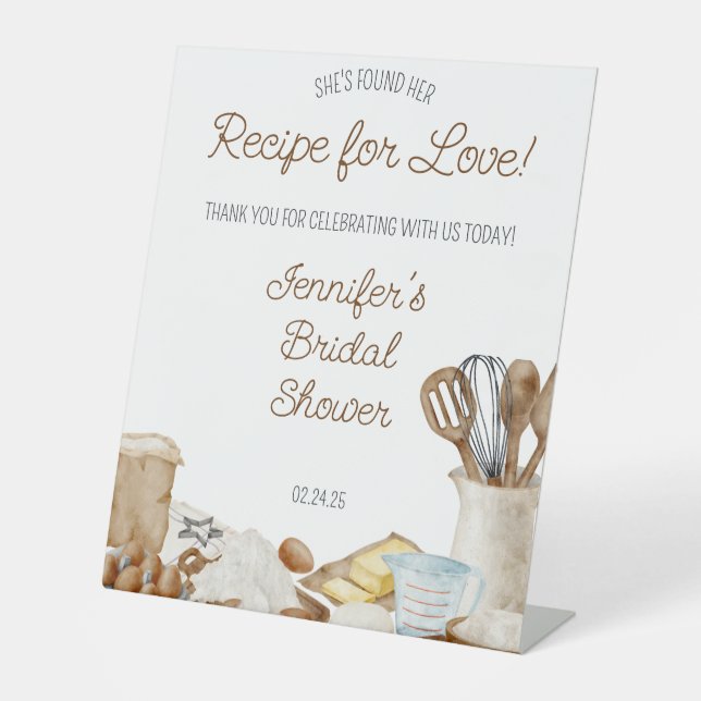 She's Found Her Recipe For Love! Pedestal Sign (Front)