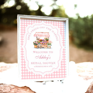 She's Fresh Off the Market Bridal Shower Welcome Poster