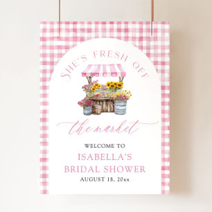 She's Fresh Off the Market Bridal Shower Welcome Poster