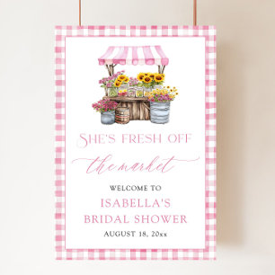 She's Fresh Off the Market Bridal Shower Welcome Poster