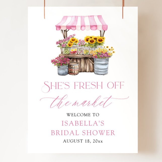 She's Fresh Off the Market Bridal Shower Welcome Poster (Creator Uploaded)