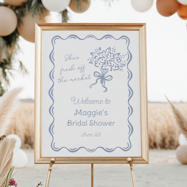 She's Fresh Off the Market Bridal Welcome Poster (Creator Uploaded)