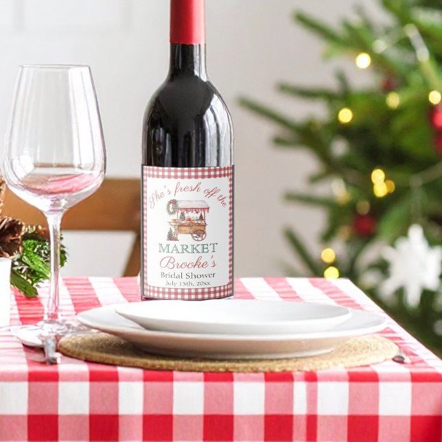 She's fresh off the market christmas Bridal Shower Wine Label (Creator Uploaded)