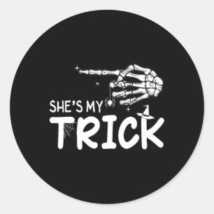 She's Is My Trick Couples Skeleton Hand Halloween  Classic Round Sticker