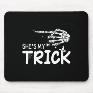She's Is My Trick Couples Skeleton Hand Halloween Mouse Pad