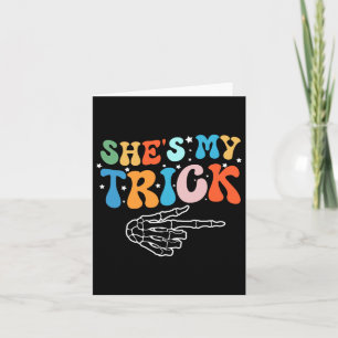 She's Is My Trick Hes Is My Treat Halloween Couple Card