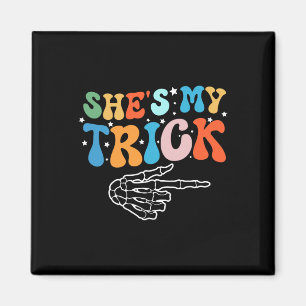 She's Is My Trick Hes Is My Treat Halloween Couple Magnet