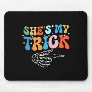 She's Is My Trick Hes Is My Treat Halloween Couple Mouse Pad
