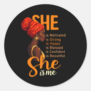 She's Me Strong Educated Black History Month Women Classic Round Sticker