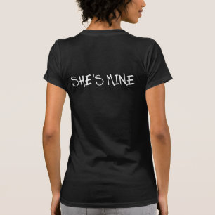 SHE'S MINE. I'M HERS. LESBIAN WEDDING SHIRTS. T-Shirt