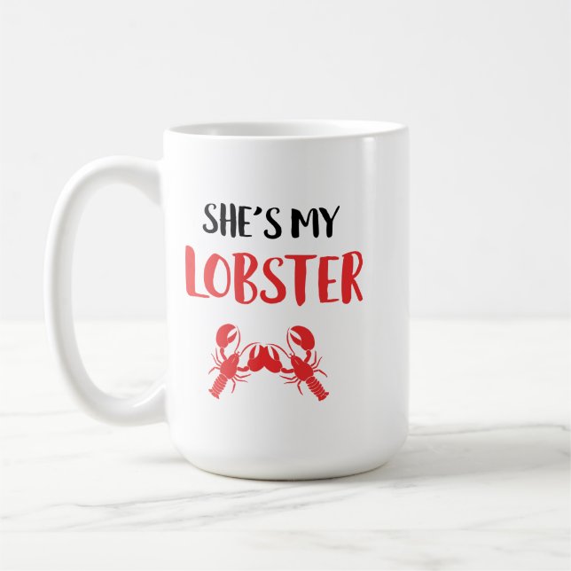 She's My Lobster Coffee Mug (Left)