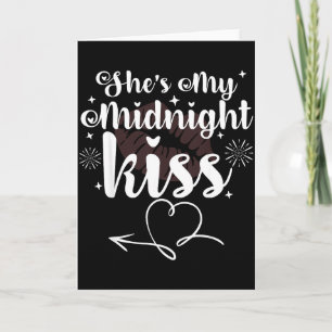 Shes My Midnight Kiss Happy New Year Matching Coup Card