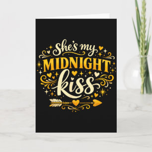 Shes My Midnight Kiss Happy New Year Matching Coup Card
