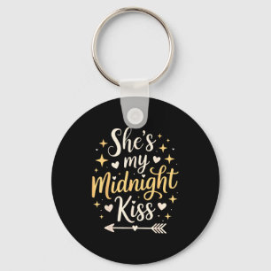 Shes My Midnight Kiss Valentine New Year Matching Key Ring
