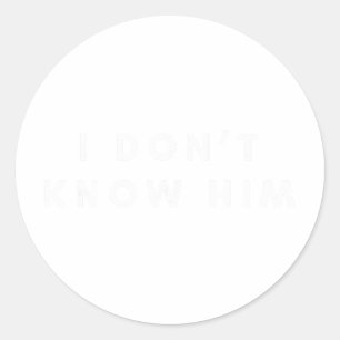 She's My Soulmate And I Don't Know Him Classic Round Sticker