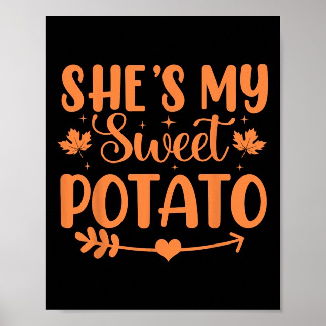 She's My Sweet Potato Autumn Thanksgiving Couples  Poster (Front)