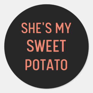 She's My Sweet Potato I Yam Couples Thanksgiving  Classic Round Sticker
