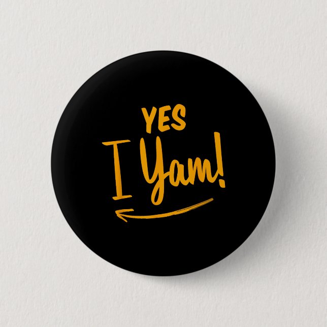 She's My Sweet Potato I Yam Matching Couple Thanks 6 Cm Round Badge (Front)