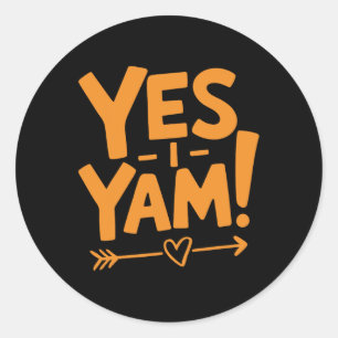 She's My Sweet Potato I Yam Matching Thanksgiving Classic Round Sticker