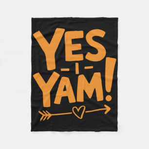 She's My Sweet Potato I Yam Matching Thanksgiving Fleece Blanket