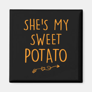 She's My Sweet Potato I Yam Set Couples Thanksgivi Magnet