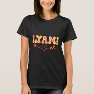 She's My Sweet Potato I Yam Thanksgiving Autumn Co T-Shirt