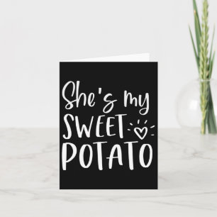She's My Sweet Potato I Yam Thanksgiving Couples Card