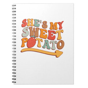 She's My Sweet Potato I YAM Thanksgiving Couple's Notebook